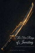 The Five Rings of Investing - paperback cover, full front