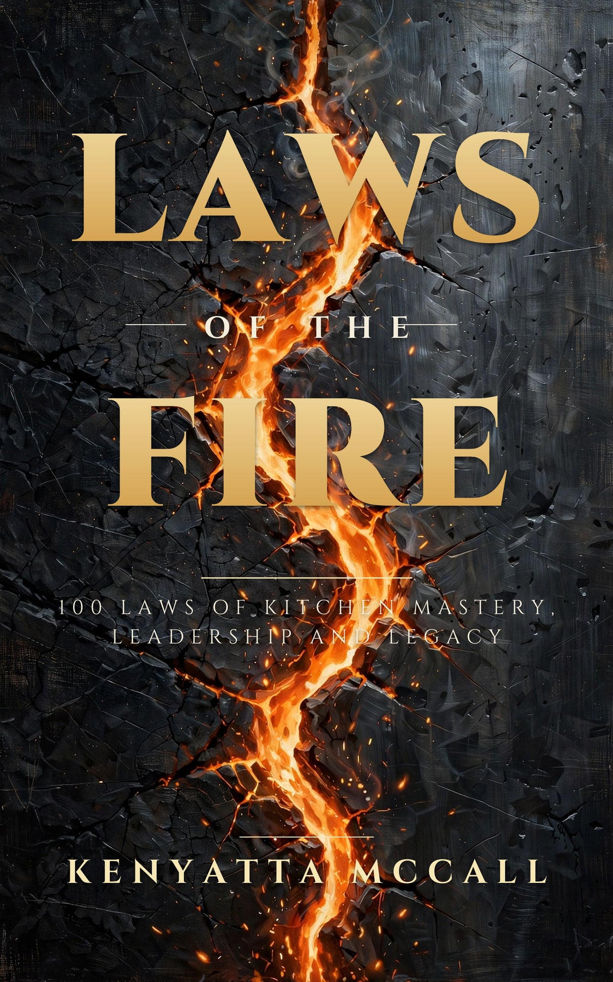 Laws of the Fire — Hardcover (Foil cover)